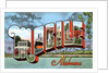 Greetings from Mobile, Alabama by Anonymous