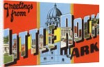 Greetings from Little Rock, Arkansas by Anonymous