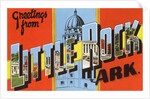 Greetings from Little Rock, Arkansas by Anonymous