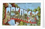 Greetings from Arkansas by Anonymous