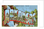 Greetings from Arkansas by Anonymous