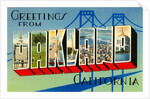 Greetings from Oakland, California by Anonymous