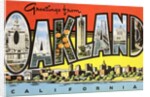 Greetings from Oakland, California by Anonymous