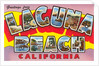 Greetings from Laguna Beach, California by Anonymous