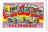 Greetings from Laguna Beach, California by Anonymous