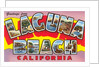 Greetings from Laguna Beach, California by Anonymous