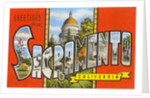 Greetings from Sacramento, California by Anonymous
