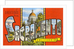 Greetings from Sacramento, California by Anonymous