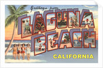 Greetings from Laguna Beach, California by Anonymous