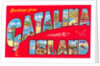 Greetings from Catalina Island, California by Anonymous