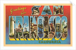 Greetings from San Francisco, California by Anonymous