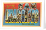 Greetings from San Francisco, California by Anonymous