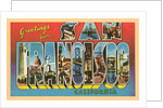 Greetings from San Francisco, California by Anonymous