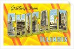 Greetings from Chicago, Illinois by Anonymous