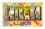 Greetings from Chicago, Illinois by Anonymous