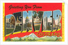 Greetings from Denver, Colorado by Anonymous