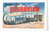 Greetings from Soundview, Connecticut by Anonymous