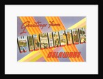 Greetings from Wilmington, Delaware by Anonymous
