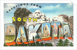 Greetings from South Dakota by Anonymous