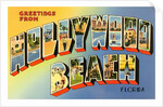 Greetings from Hollywood Beach, Florida by Anonymous
