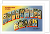Greetings from Hollywood Beach, Florida by Anonymous