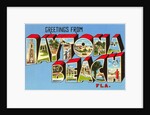 Greetings from Daytona Beach, Florida by Anonymous