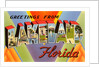 Greetings from Lakeland, Florida by Anonymous