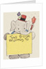 Elephant ringing bell and holding sign by Anonymous