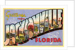 Greetings from Jacksonville, Florida by Anonymous