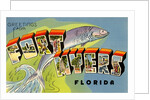 Greetings from Fort Myers, Florida by Anonymous