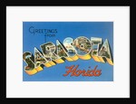 Greetings from Sarasota, Florida by Anonymous