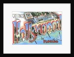 Greetings from Hollywood in Florida by Anonymous