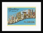 Greetings from Jacksonville, Florida by Anonymous