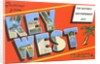 Greetings from Key West, Florida, the Nation's Southernmost City by Anonymous