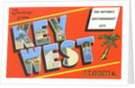 Greetings from Key West, Florida, the Nation's Southernmost City by Anonymous