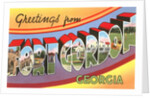 Greetings from Fort Gordon, Georgia by Anonymous
