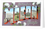 Greetings from Macon, Georgia by Anonymous