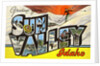 Greetings from Sun Valey, Idaho by Anonymous