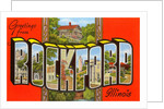 Greetings from Rockford, Illinois by Anonymous