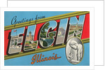 Greetings from Elgin, Illinois by Anonymous