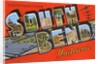 Greetings from South Bend, Indiana by Anonymous