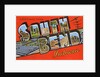 Greetings from South Bend, Indiana by Anonymous