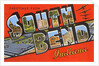 Greetings from South Bend, Indiana by Anonymous
