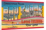 Greetings from Bay Shore, Long Island, New York by Anonymous