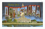 Greetings from Louisiana by Anonymous