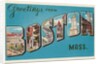 Greetings from Boston, Massachusetts by Anonymous