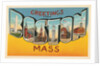 Greetings from Boston, Massachusetts by Anonymous