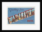Greetings from Worcester, Massachusetts by Anonymous
