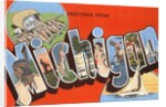 Greetings from Michigan by Anonymous