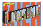 Greetings from Lansing, Michigan by Anonymous